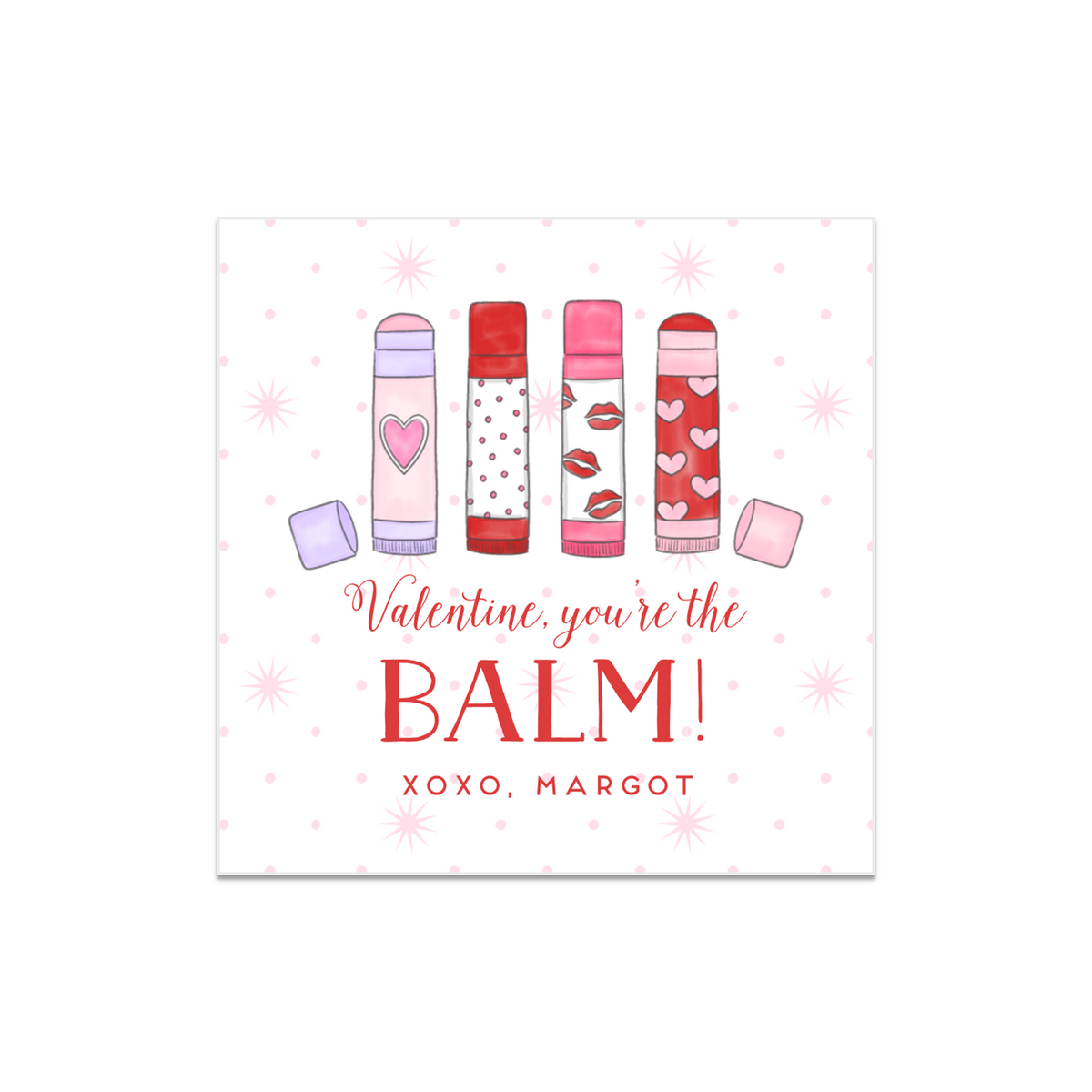 You&#39;re The Balm Valentines STICKERS