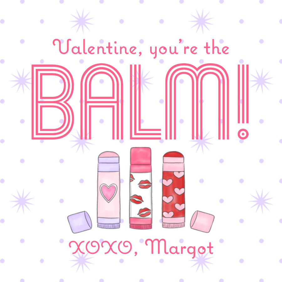 You're the Balm Valentines Stickers
